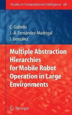 bokomslag Multiple Abstraction Hierarchies for Mobile Robot Operation in Large Environments