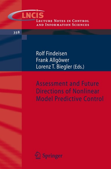 Rolf Findeisen, Frank Allgöwer, Lorenz Biegler - Assessment and Future Directions of Nonlinear Model Predictive Control, Häftad