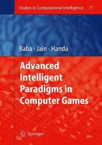 bokomslag Advanced Intelligent Paradigms in Computer Games