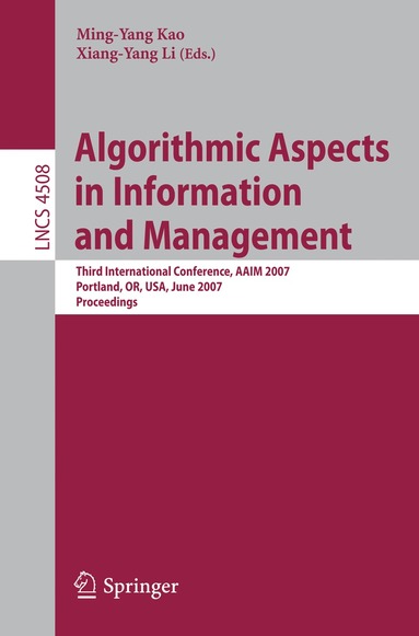 Ming-Yang Kao, Xiang-Yang Li - Algorithmic Aspects in Information and Management, Häftad