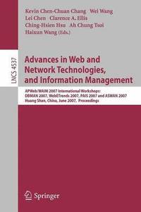 bokomslag Advances in Web and Network Technologies, and Information Management