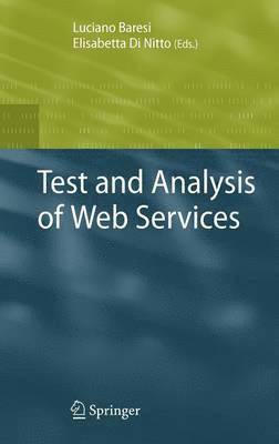 Test and Analysis of Web Services 1