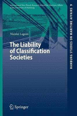 bokomslag The Liability of Classification Societies