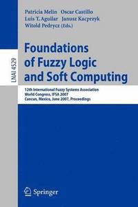 bokomslag Foundations of Fuzzy Logic and Soft Computing