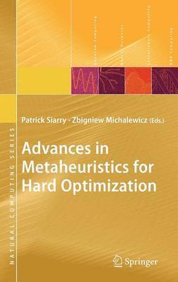 Advances in Metaheuristics for Hard Optimization 1