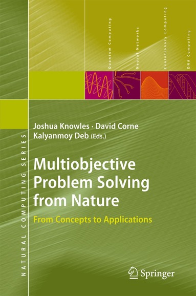 Joshua Knowles, David Corne, Kalyanmoy Deb - Multiobjective Problem Solving from Nature, Inbunden