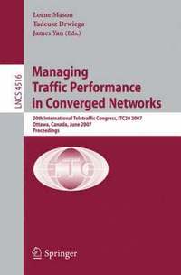 bokomslag Managing Traffic Performance in Converged Networks