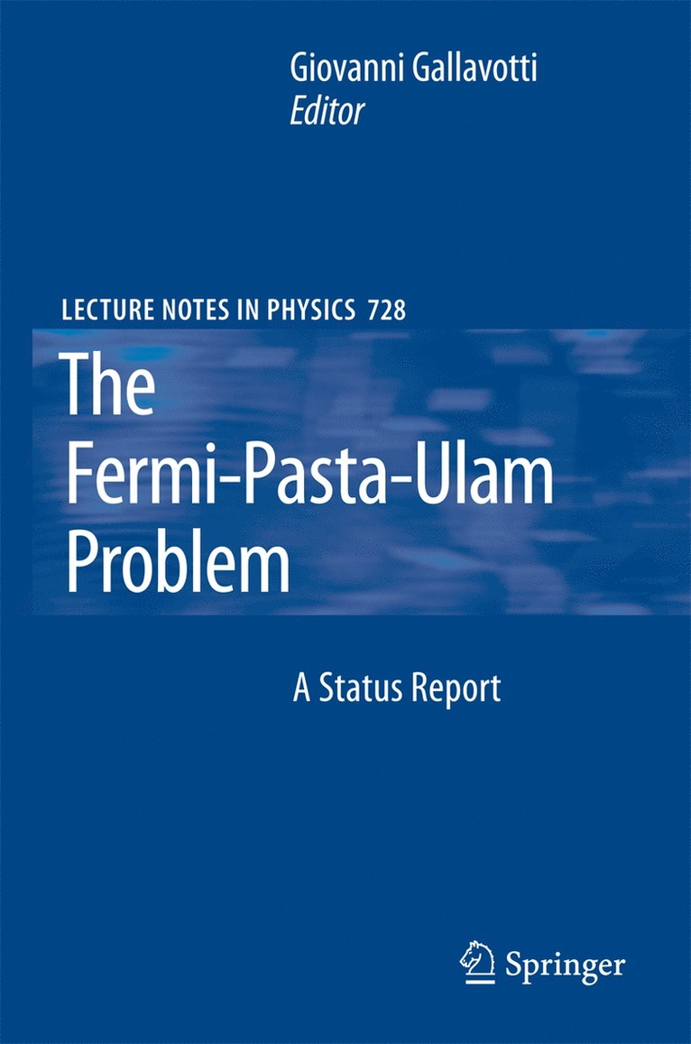 The Fermi-Pasta-Ulam Problem 1