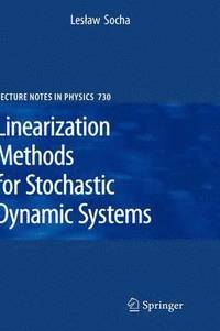 bokomslag Linearization Methods for Stochastic Dynamic Systems