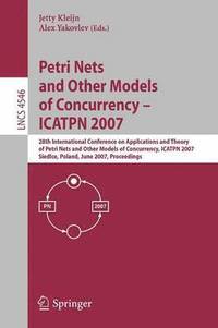 bokomslag Petri Nets and Other Models of Concurrency - ICATPN 2007