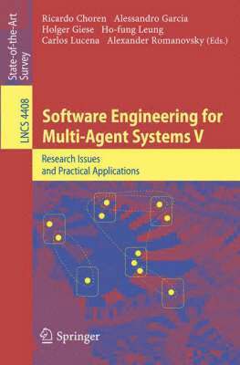 Software Engineering for Multi-Agent Systems V 1