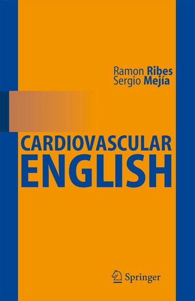 Ramón Ribes, Sergio Mejía Viana - Cardiovascular English, Häftad