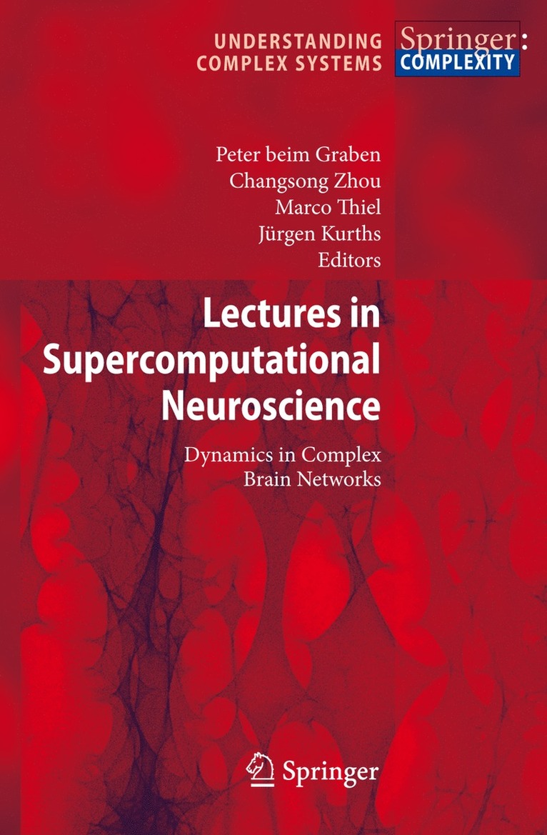 Lectures in Supercomputational Neuroscience 1