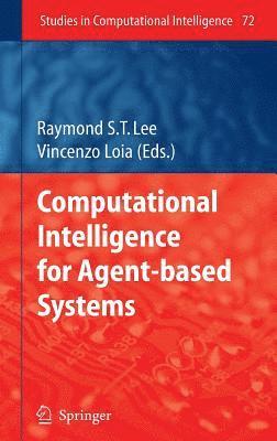 Computational Intelligence for Agent-based Systems 1