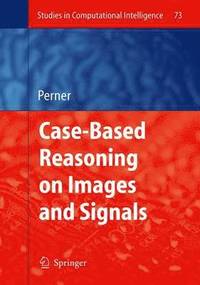 bokomslag Case-Based Reasoning on Images and Signals