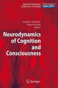 bokomslag Neurodynamics of Cognition and Consciousness
