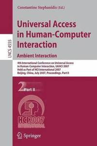 bokomslag Universal Access in Human-Computer Interaction. Ambient Interaction