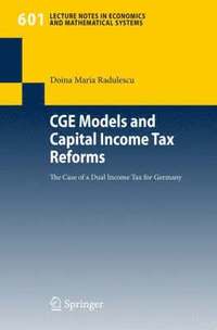 bokomslag CGE Models and Capital Income Tax Reforms