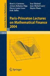 bokomslag Paris-Princeton Lectures on Mathematical Finance 2004