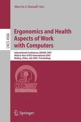 Marvin J. Dainoff - Ergonomics and Health Aspects of Work with Computers, Häftad