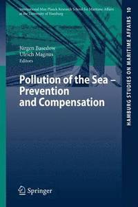 bokomslag Pollution of the Sea - Prevention and Compensation