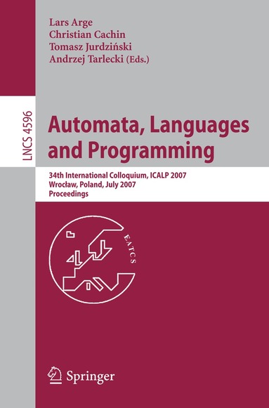 Lars Arge, Christian Cachin, Tomasz Jurdzinski - Automata, Languages and Programming, Häftad