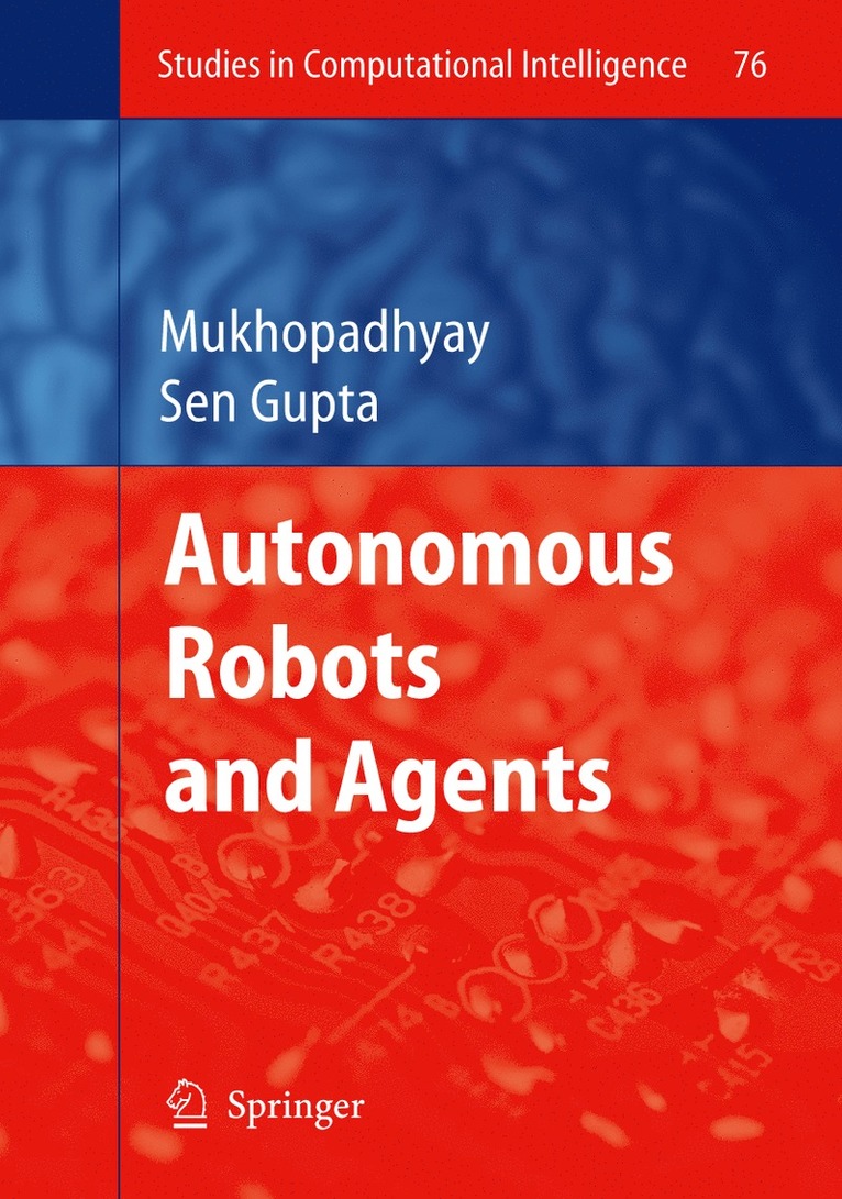 Autonomous Robots and Agents