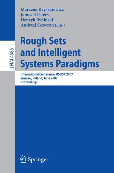 Marzena Kryszkiewicz, James F. Peters, Henryk Rybinski - Rough Sets and Intelligent Systems Paradigms, Häftad