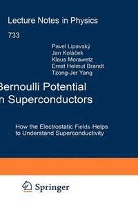 bokomslag Bernoulli Potential in Superconductors