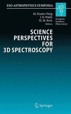 Science Perspectives for 3D Spectroscopy 1