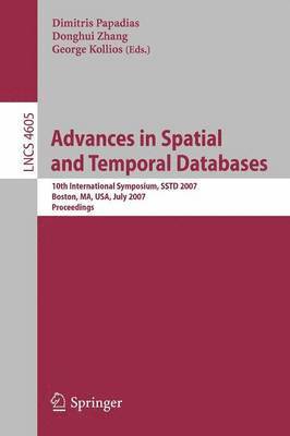 Advances in Spatial and Temporal Databases 1