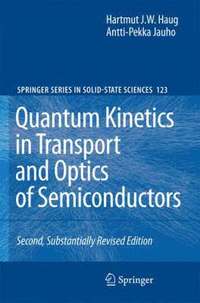 bokomslag Quantum Kinetics in Transport and Optics of Semiconductors