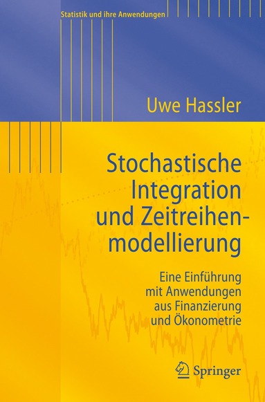 bokomslag Stochastische Integration und Zeitreihenmodellierung