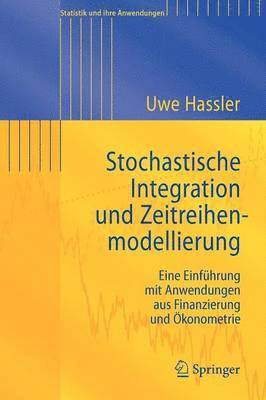 Stochastische Integration und Zeitreihenmodellierung 1