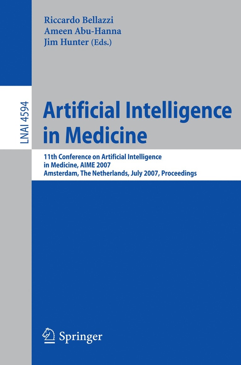 Riccardo Bellazzi, Ameen Abu-Hanna, Jim Hunter - Artificial Intelligence in Medicine, Häftad