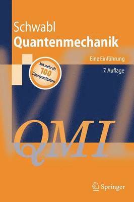Quantenmechanik (QM I) 1