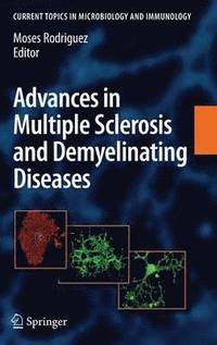 bokomslag Advances in Multiple Sclerosis and Experimental Demyelinating Diseases