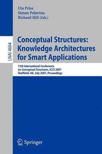 bokomslag Conceptual Structures: Knowledge Architectures for Smart Applications