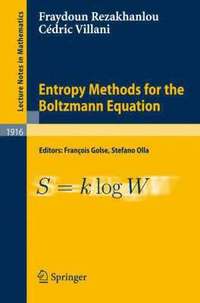 bokomslag Entropy Methods for the Boltzmann Equation