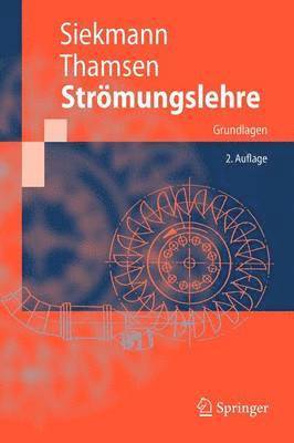 H.E. Siekmann, Paul Uwe Thamsen, H. E. Siekmann - Strömungslehre, Häftad