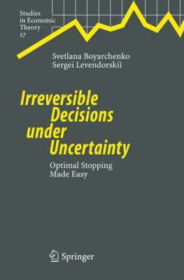 bokomslag Irreversible Decisions under Uncertainty