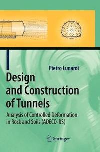 bokomslag Design and Construction of Tunnels