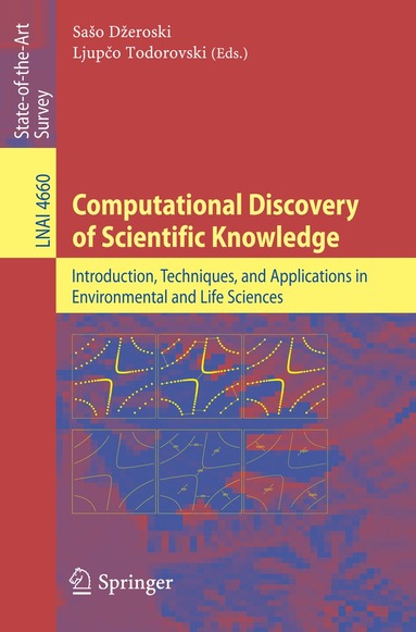 Saso Dzeroski, Ljupco Todorovski - Computational Discovery of Scientific Knowledge, Häftad
