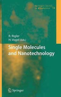 bokomslag Single Molecules and Nanotechnology