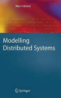 Modelling Distributed Systems 1