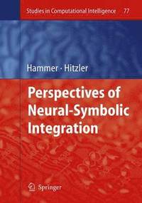 bokomslag Perspectives of Neural-Symbolic Integration