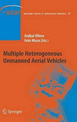 Multiple Heterogeneous Unmanned Aerial Vehicles 1