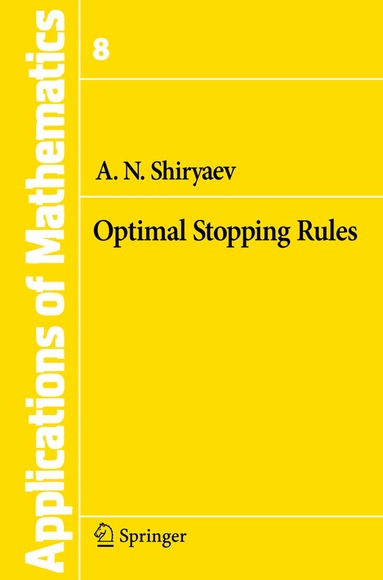 Albert N. Shiryaev - Optimal Stopping Rules, Häftad