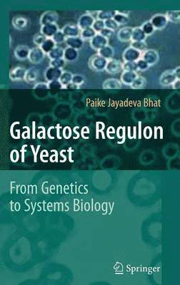 Galactose Regulon of Yeast