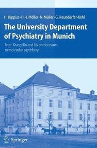 bokomslag The University Department of Psychiatry in Munich